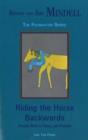 Image for Riding the horse backwards  : process work in theory and practice