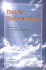 Image for Diet for Transcendence : Vegetarianism and the World Religions