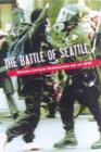 Image for The battle of Seattle  : the new challenge to capitalist globalization