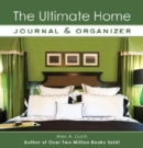 Image for The Ultimate Home Journal &amp; Organizer