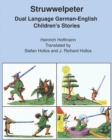 Image for Struwwelpeter : Dual Language German-English Children&#39;s Stories