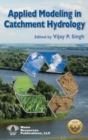 Image for Applied Modeling in Catchment Hydrology