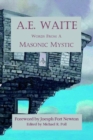 Image for A E. Waite - Words From a Masonic Mystic