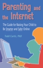 Image for Parenting and the Internet