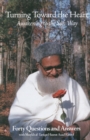 Image for Turning Toward the Heart : Awakening to the Sufi Way: Forty Questions and Answers