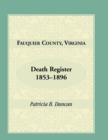 Image for Fauquier County, Virginia Death Register, 1853-1896
