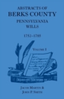 Image for Abstracts of Berks County [Pennsylvania] Wills, 1752-1785