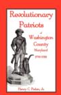 Image for Revolutionary Patriots of Washington County, Maryland, 1776-1783