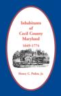 Image for Inhabitants of Cecil County, Maryland 1649-1774
