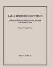 Image for Early Harford Countians. Volume 3 : Supplement. Individuals Living in Harford County, Maryland in Its Formative Years