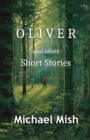 Image for Oliver : and other short stories