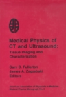 Image for Medical Physics of CT and Ultrasound