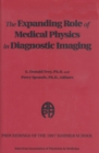 Image for The Expanding Role of Medical Physics in Diagnostic Imaging