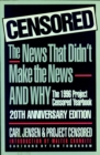 Image for Censored  : the news that didn&#39;t make the news and why the 1996 Project Censored yearbook