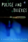 Image for Police and thieves  : a novel