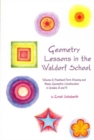 Image for Geometry Lessons in the Waldorf School : Volume 2: Freehand Form Drawing and Basic Geometric Construction in Grades 4 and 5
