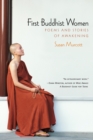 Image for First Buddhist Women : Poems and Stories of Awakening