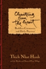 Image for Chanting from the heart  : Buddhist ceremonies, verses, and daily practices from Plum Village