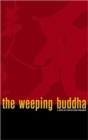 Image for The weeping Buddha  : a mystery