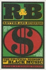 Image for R&amp;B, rhythm and business  : the political economy of Black music