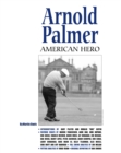 Image for Arnold Palmer: American Hero