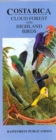 Image for Costa Rica: Cloud Forest and Highland Birds