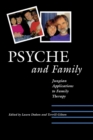 Image for Psyche and Family : Jungian Applications to Family Therapy
