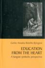 Image for Education from the Heart : A Jungian Symbolic Perspective