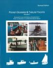 Image for Pocket Cruisers &amp; Tabloid Yachts/1 : Volume I: Revised Edition
