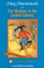 Image for Meg Mackintosh and the Mystery in the Locked Library: A Solve-It-Yourself Mystery