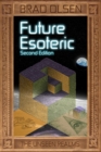 Image for Future esoteric: the unknown realms