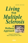 Image for Living with Multiple Sclerosis : A Wellness Approach, Second Edition
