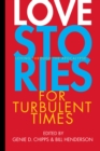 Image for Love Stories for Turbulent Times