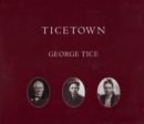 Image for Ticetown