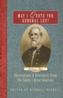 Image for May I Quote You, General Lee? (Volume 2) : Observations &amp; Utterances of the South&#39;s Great Generals