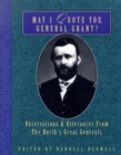 Image for May I Quote You, General Grant?