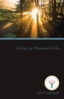 Image for Living the Illumined Life (1971 Letters)