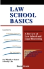 Image for Law School Basics : A Preview of Law School and Legal Reasoning