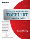 Image for Scoring strategies for the TOEFL iBT  : a complete guide