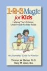 Image for 1-2-3 Magic for Kids : Helping Your Children Understand the New Rules