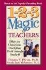 Image for 1-2-3 Magic for Teachers : Effective Classroom Discipline Pre-K through Grade 8