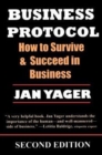 Image for Business Protocol : How to Survive and Succeed in Business
