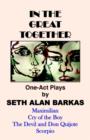 Image for In the Great Together : One-Act Plays