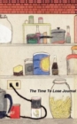 Image for The Time to Lose Journal