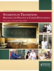 Image for Students in Transition : Research and Practice in Career Development