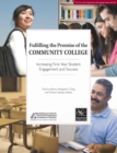 Image for Fulfilling the Promise of the Community College