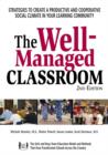 Image for Well-Managed Classroom : Strategies to Create a Productive and Cooperative Social Climate in Your Learning Community
