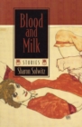Image for Blood and Milk