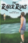 Image for The River Runs