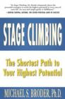 Image for Stage Climbing: The Shortest Path to Your Highest Potential